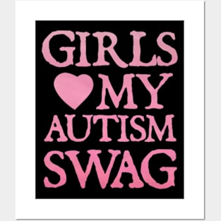 Girls Love My Autism Swag Funny Girls Heart Autism Awareness Posters and Art